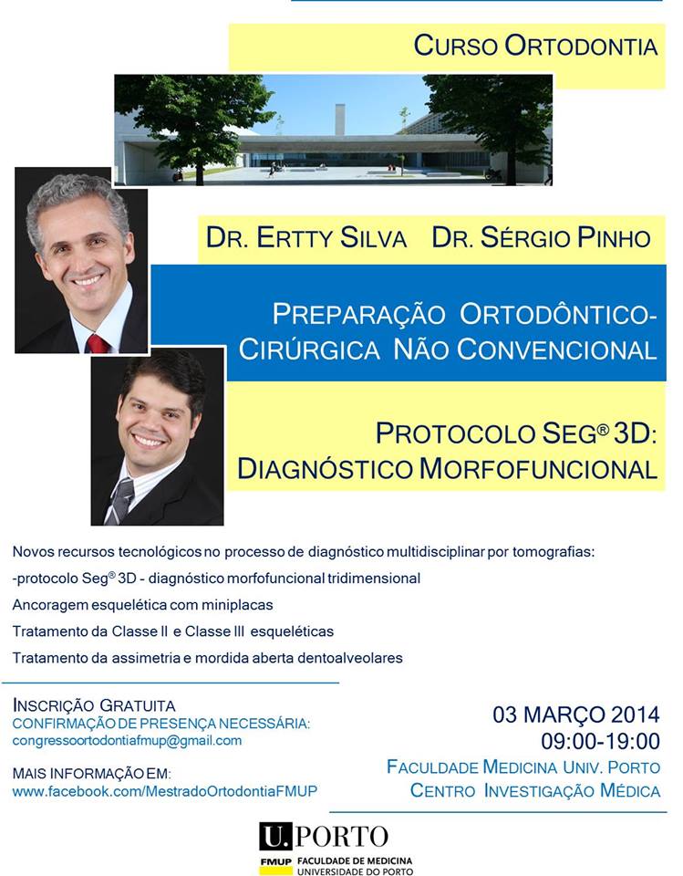Dental Press Curso de Ortodontia com Drs. Ertty Silva e Sérgio Pinho em Porto