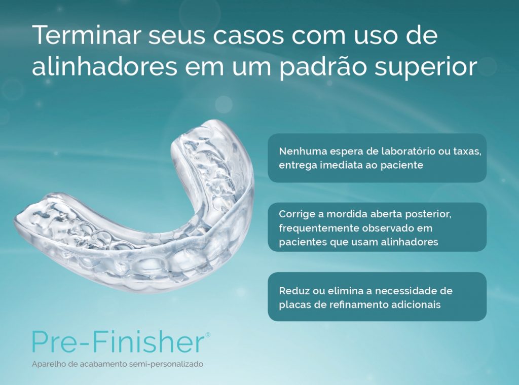 Dental Press PréFinisher Lançamento da TP Orthodontics